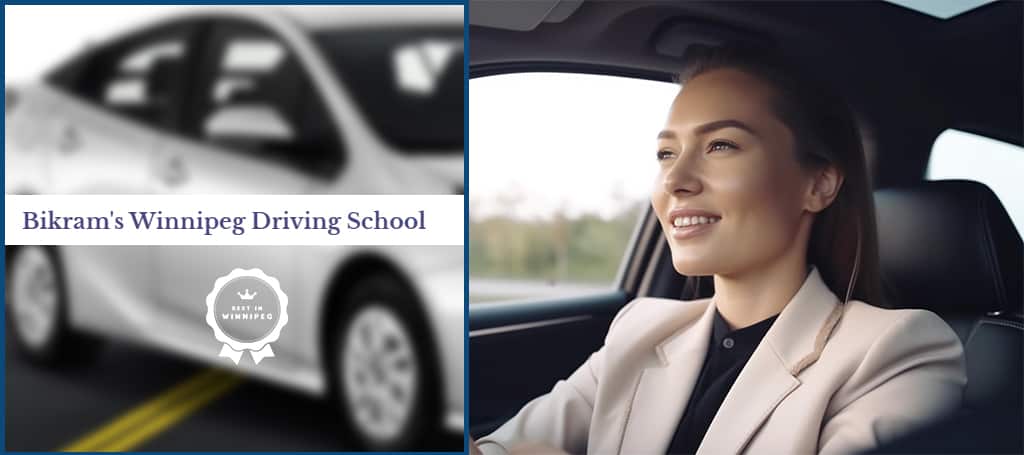 Bikram’s Winnipeg Driving School