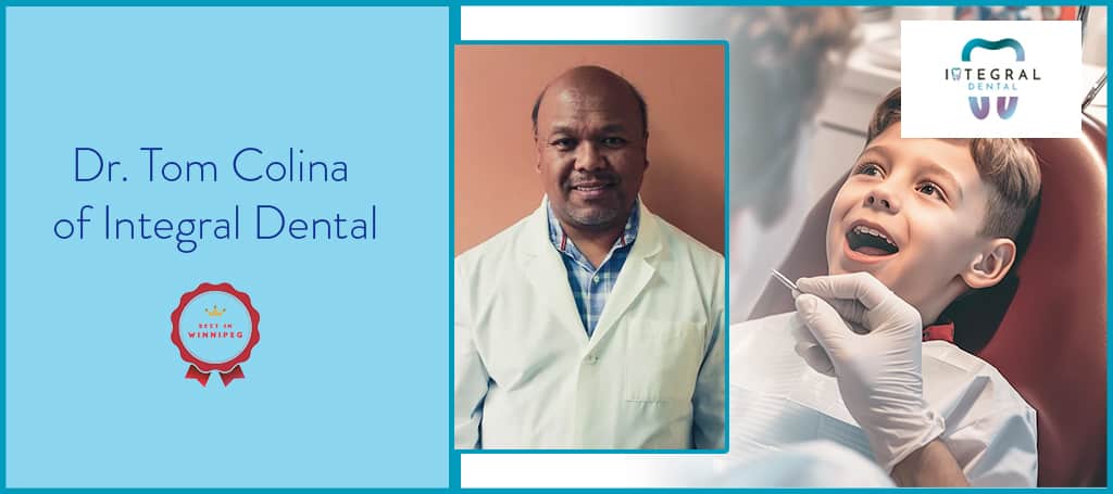 Dr. Tom Colina of Integral Dental