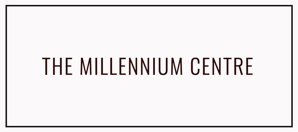 The Millennium Centre